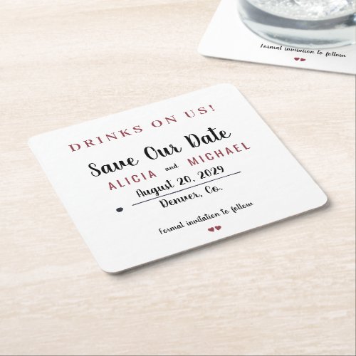 Drinks on us simple rustic wedding save the date square paper coaster