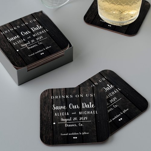 Drinks on us simple rustic wedding save the date square paper coaster