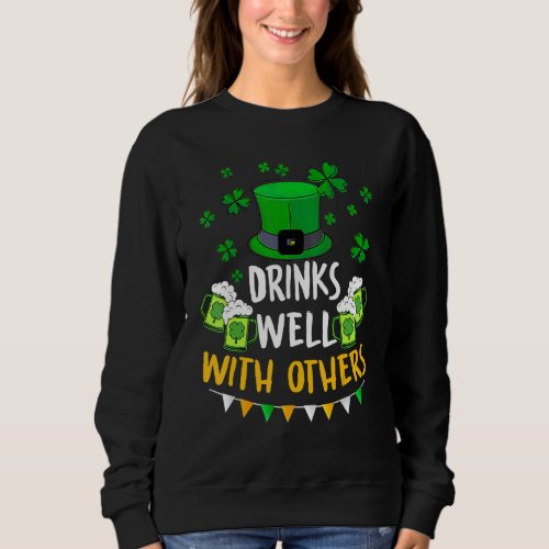 Drinks Well With Others Clover Hat Sweatshirt