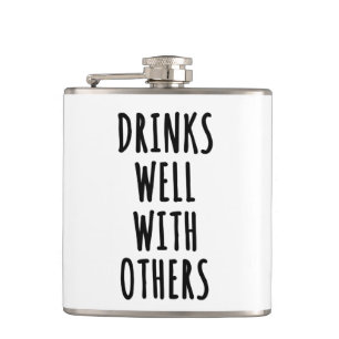 Drinks Well With Others Flask