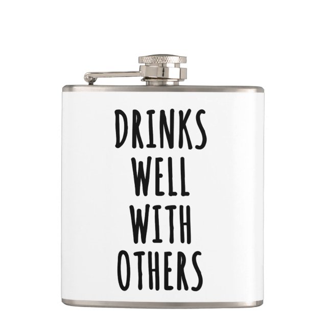 Drinks Well With Others Flask (Front)