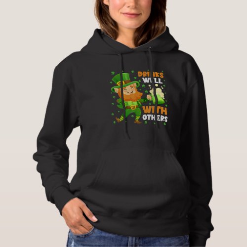 Drinks Well With Others Leprechaun Shamrock St Pat Hoodie