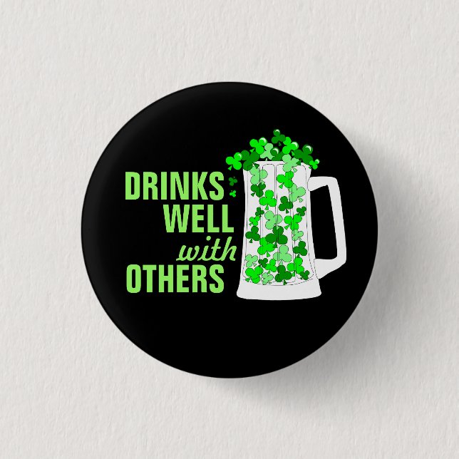 Drinks Well with Others Mugs o' Shamrocks Button (Front)