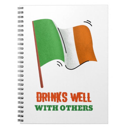 Drinks Well With Others Notebook