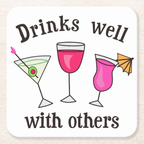 Drinks Well With Others Square Paper Coaster