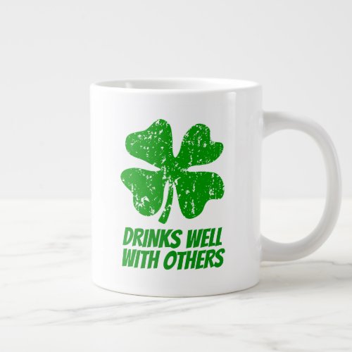 Drinks well with others St Patricks Day jumbo mug