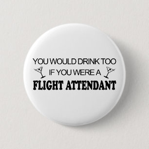 DrinkToo - Flight Attendant Pinback Button