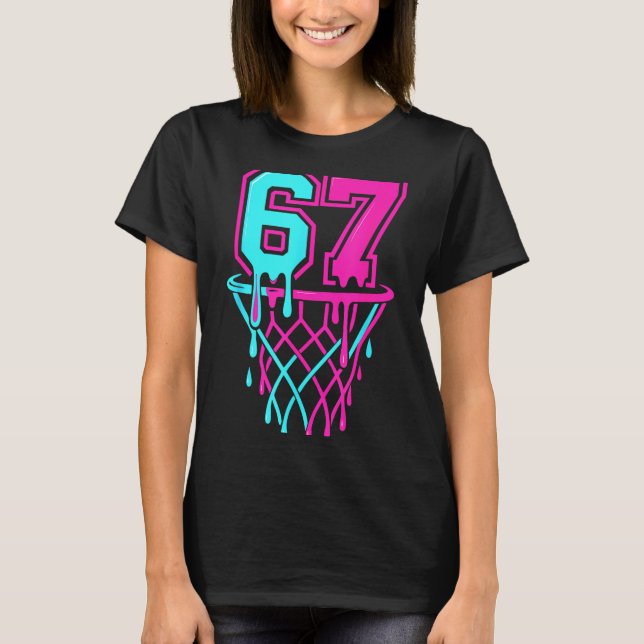 Drip 67 Basketball Six Seven Meme Game Day 6 7 Tee (Front)
