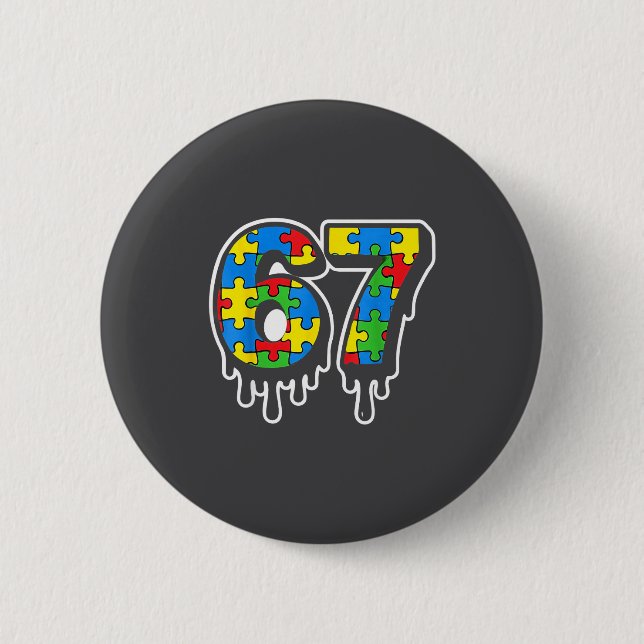 Drip Autism Six Number 67 Seven Crew Button (Front)