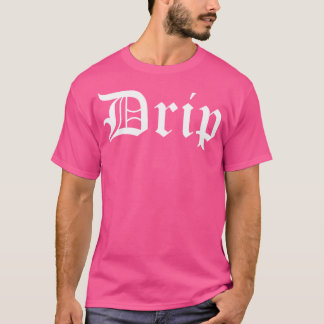 Drip Og Hip Hop Original Gangster Rap T-Shirt