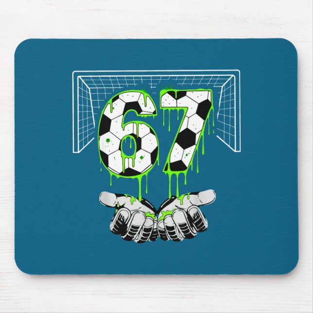 Drip Soccer Six Alpha Seven 67 Gen Mouse Pad (Front)