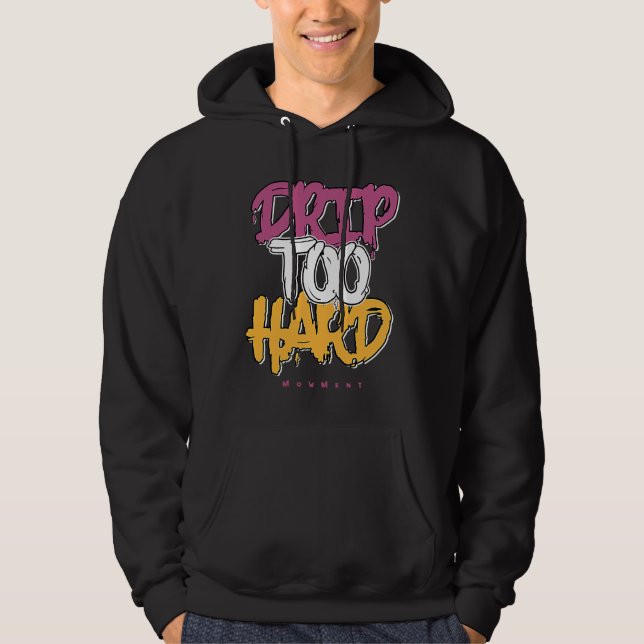 Drip Too Hard OG Brotherhood 1s Matching Hoodie (Front)