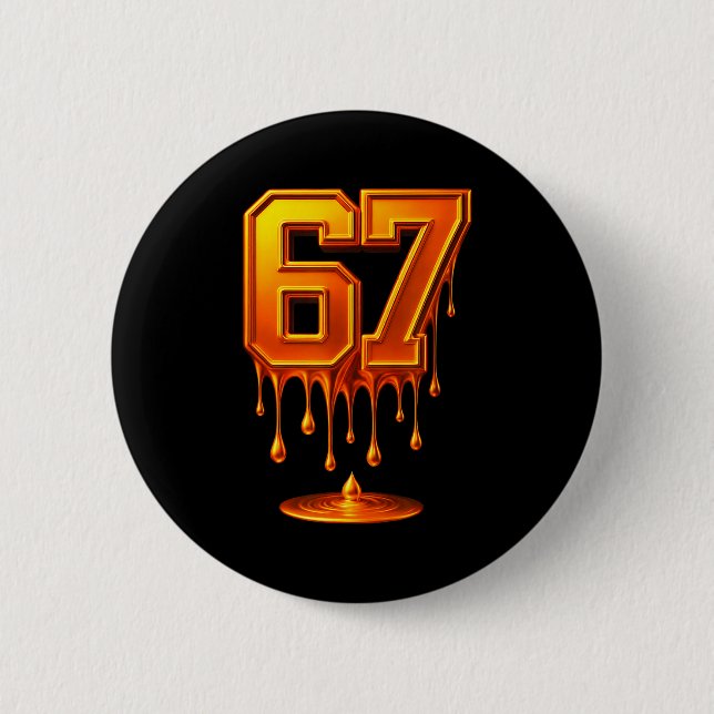 Dripng Gold 67 Meme Respect The Drip 67 Golden Aur Button (Front)