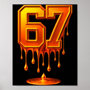 Dripng Gold 67 Meme Respect The Drip 67 Golden Aur Poster