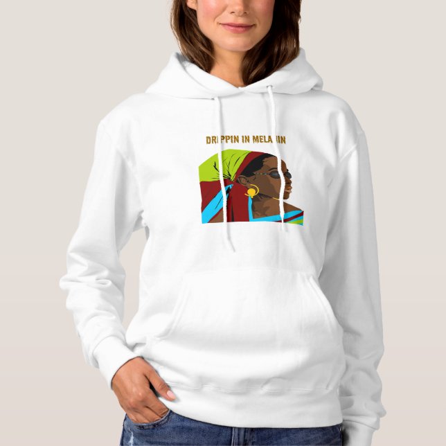 Drippin in Melanin Hoodie (Front)