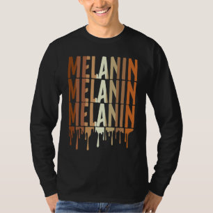 Drippin Melanin  for Women Pride  Black History  2 T-Shirt
