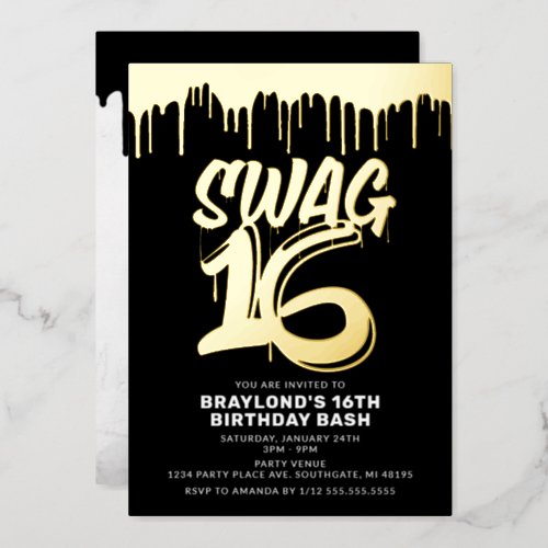 Drippin Swag 16 Birthday Foil Invitation