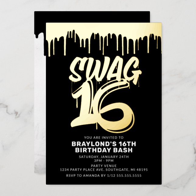 Drippin Swag 16 Birthday Foil Invitation (Front/Back)
