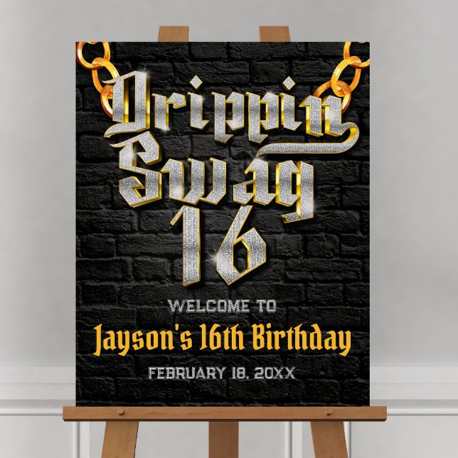 Drippin Swag 16 Welcome Sign (Creator Uploaded)