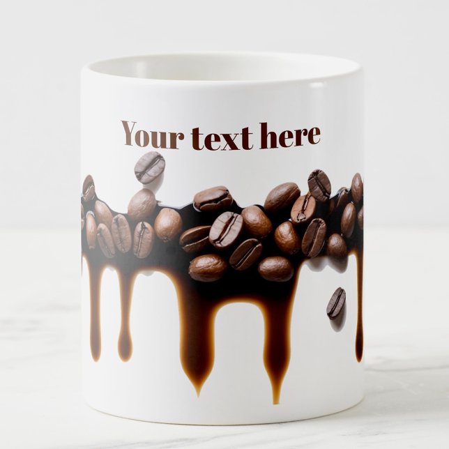 Dripping coffee from coffee beans custom text coffee mug (Creator Uploaded)