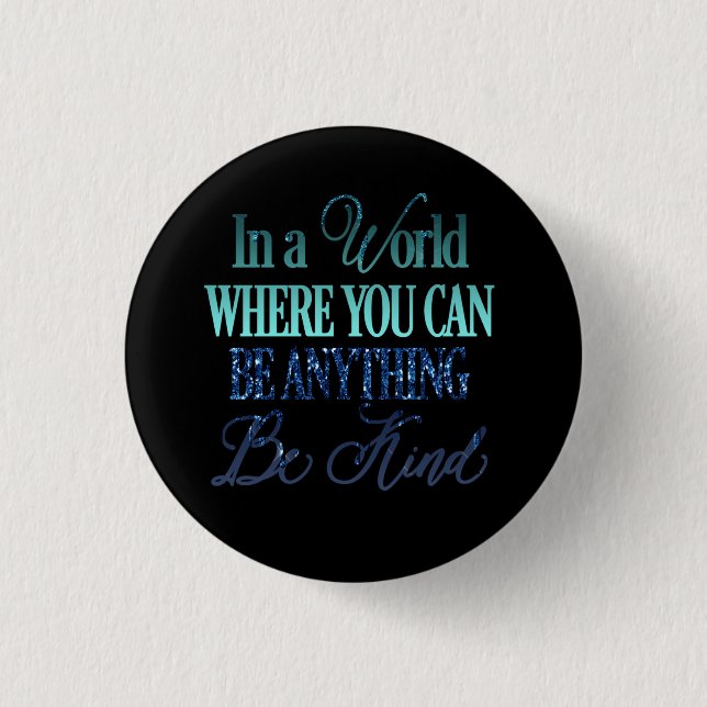 Dripping Glitter Inspirational Quote Button (Front)
