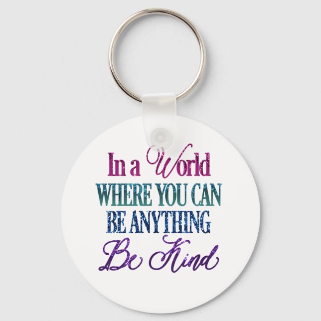 Dripping Glitter Inspirational Quote Keychain (Front)