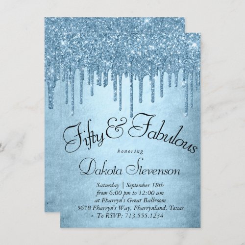 Dripping Ice Glitter  Glitzy Blue 50 and Fabulous Invitation