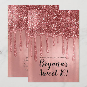 Dripping in Rose Gold Glitter Pink Sweet 16 Party Invitation