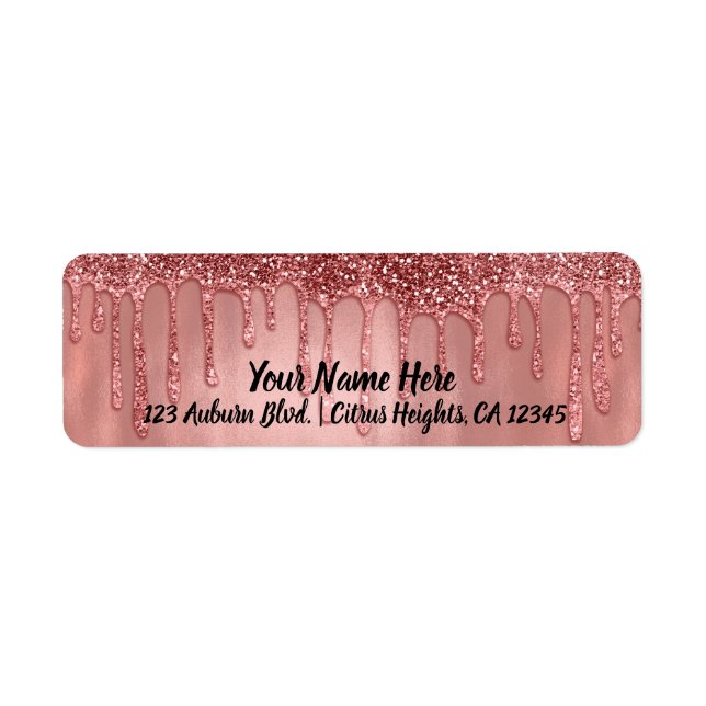Dripping in Rose Gold Glitter Pretty Pink Drips Label (Front)