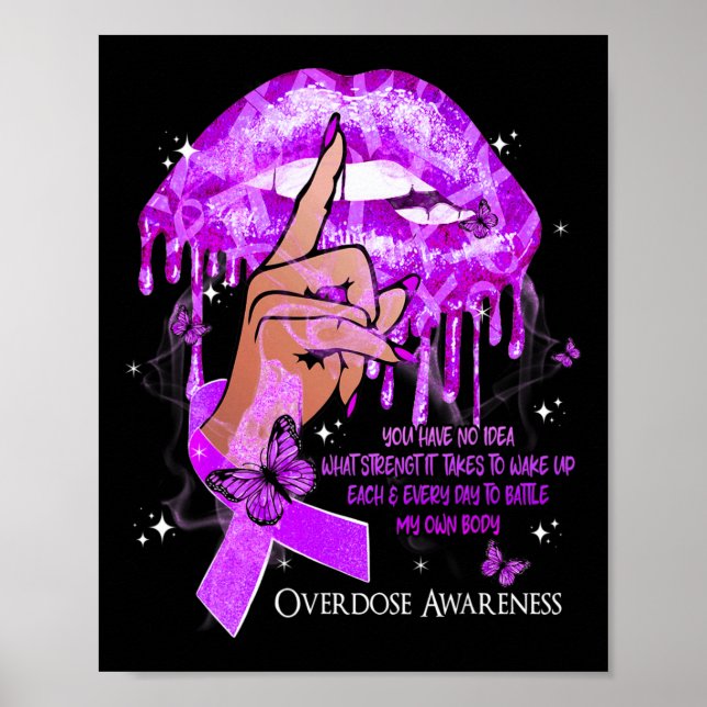 Dripping Lips Butterflies Women Overdose Awareness Poster (Front)