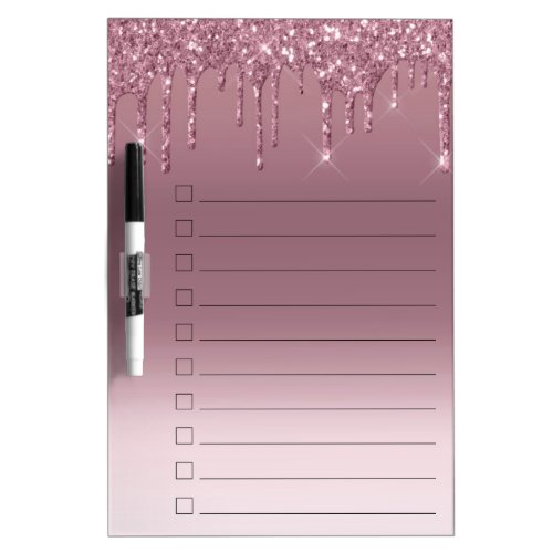 Dripping Mauve Glitter  Dusty Pink Melt Checklist Dry Erase Board
