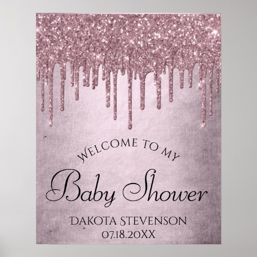 Dripping Mauve Glitter  Dusty Pink Melt Shower Poster