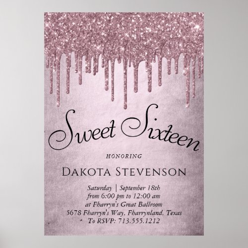 Dripping Mauve Glitter  Dusty Pink Sweet Sixteen Poster