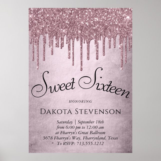 Dripping Mauve Glitter | Dusty Pink Sweet Sixteen Poster (Front)