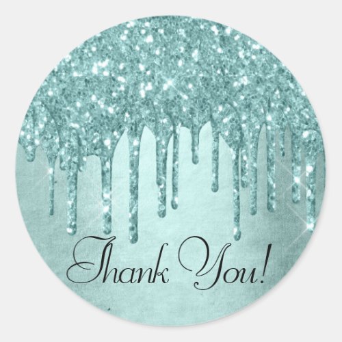 Dripping Mint Glitter  Aqua Teal Pour Thank You Classic Round Sticker