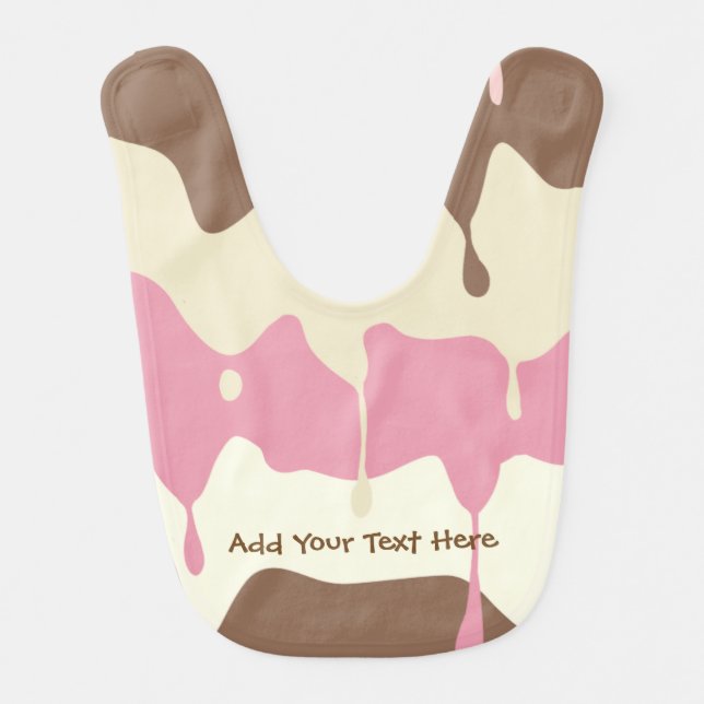 Dripping Neapolitan Ice Cream Add You Own Text Bib (Front)