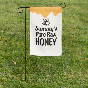 Dripping Raw Honey Beekeeper Garden Flag