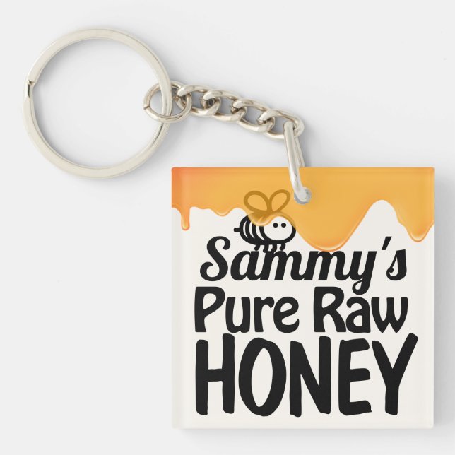 Dripping Raw Honey Bold Typography  Keychain (Front)