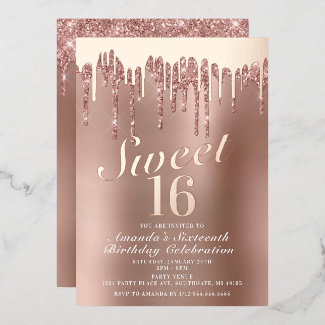 Dripping Rose Gold Sweet 16 Birthday Real Foil Invitation (Front/Back)