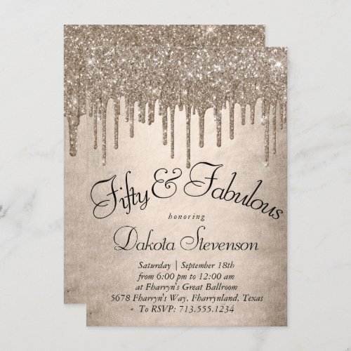 Dripping Taupe Glitter  Champagne 50 and Fabulous Invitation
