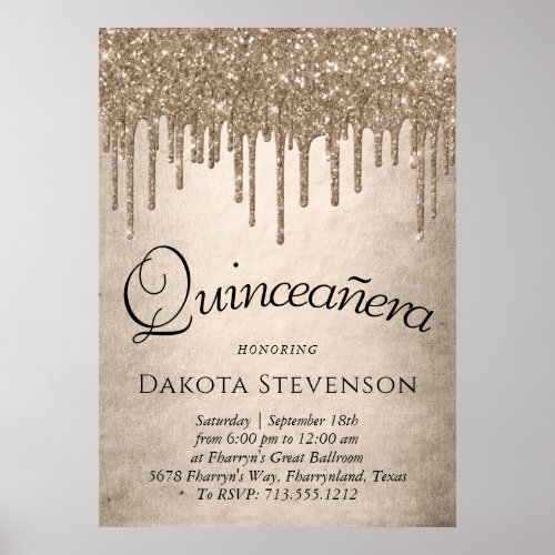Dripping Taupe Glitter  Champagne Quinceanera Poster