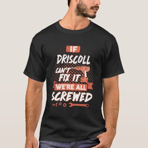 DRISCOLL Name DRISCOLL family name crest T_Shirt