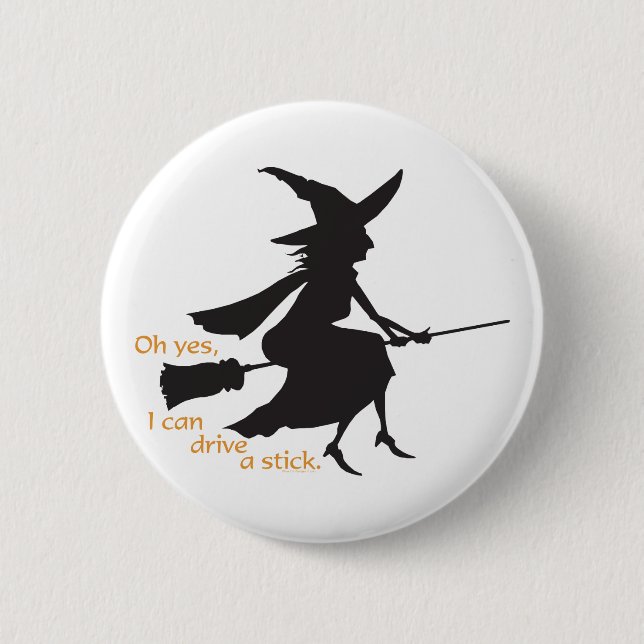 Drive a Stick Button (Front)