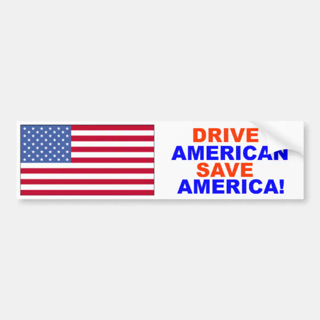 Save America Sticker Drive American Save America Bumper Sticker | Zazzle