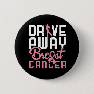 Drive Away Breast Cancer Button