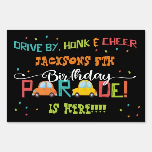 Drive by Birthday Party Parade Sign
