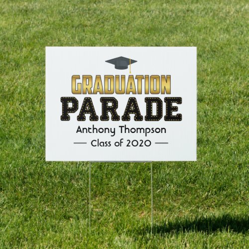 Drive By Graduation Parade Sign