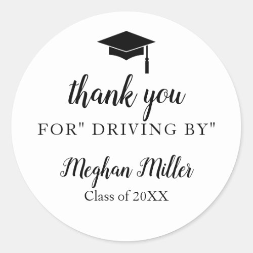 Drive by graduation thank you classic round sticker