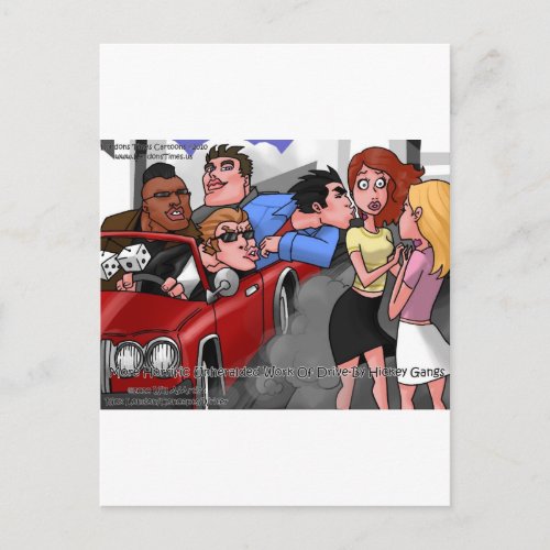Drive By Hickey Gangs Funny Tees Mugs  Gifts Postcard