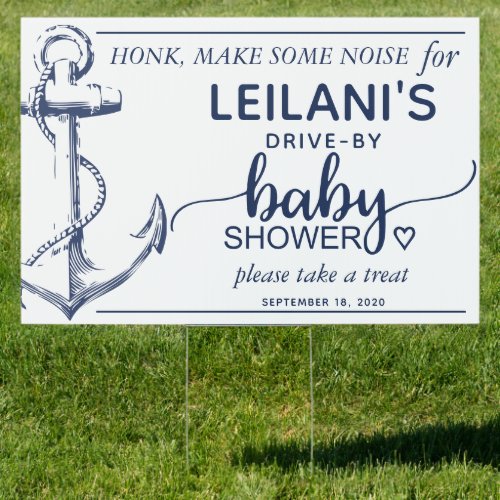 Drive-By Nautical Anchor Navy Yard Sign - Encourage your friends and families to honk for your drive-by baby shower. The design features a nautical navy blue anchor and baby shower in a fun typography design.